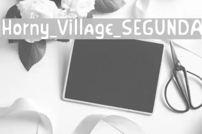 Horny_Village_SEGUNDA Font examples