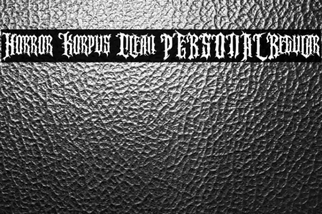 Horror Korpus Clean PERSONAL Regular Font examples