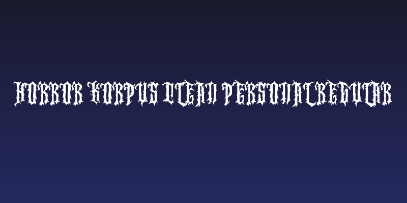 Horror Korpus Clean PERSONAL Regular Social Header