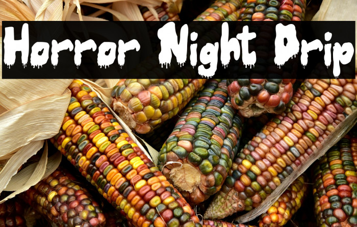 Horror Night Drip Example 3