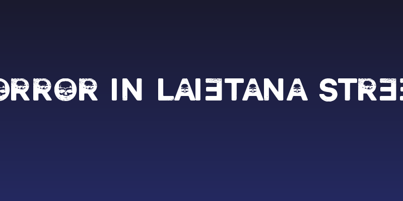 Horror in Laietana Street Social Header