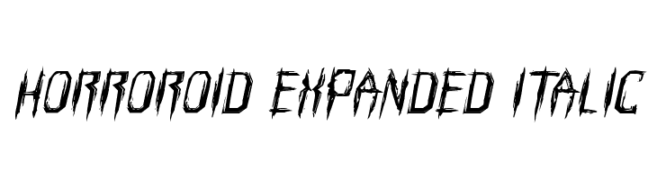 Horroroid Expanded Italic  免费字体下载