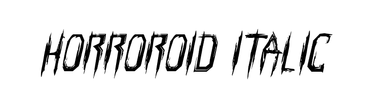 Horroroid Italic  Free Fonts Download