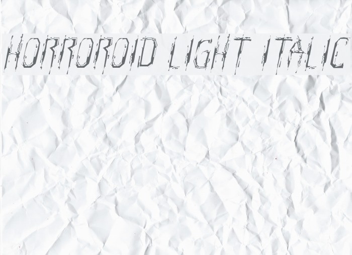 Horroroid Light Italic Font examples