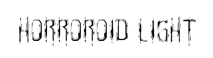 Horroroid Light  Скачать бесплатные шрифты