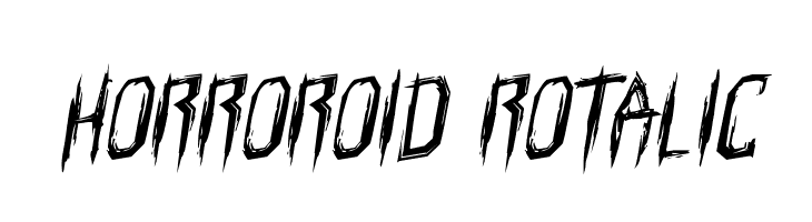 Horroroid Rotalic  नि: शुल्क फ़ॉन्ट्स डाउनलोड