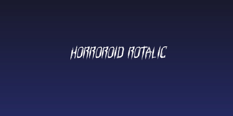 Horroroid Rotalic Social Header
