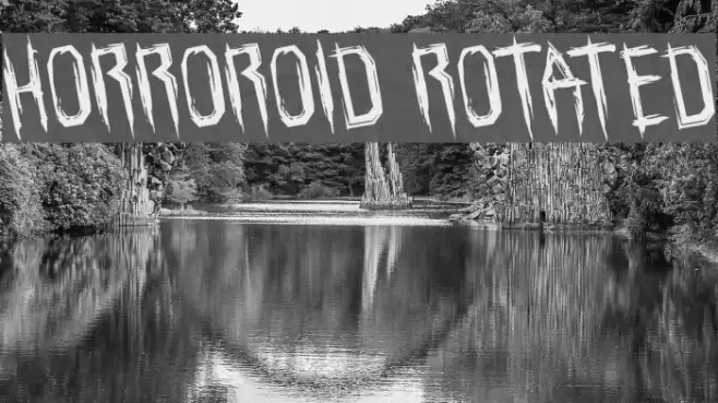 Horroroid Rotated Font examples