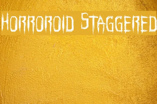 Horroroid Staggered Example 1