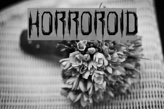 Horroroid Font examples