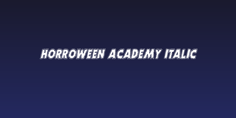 Horroween Academy Italic Social Header