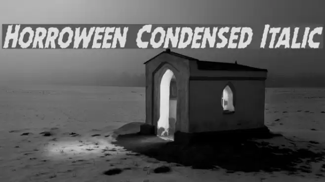 Horroween Condensed Italic  examples
