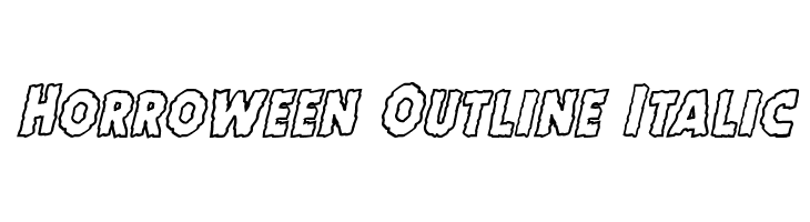 Horroween Outline Italic  नि: शुल्क फ़ॉन्ट्स डाउनलोड
