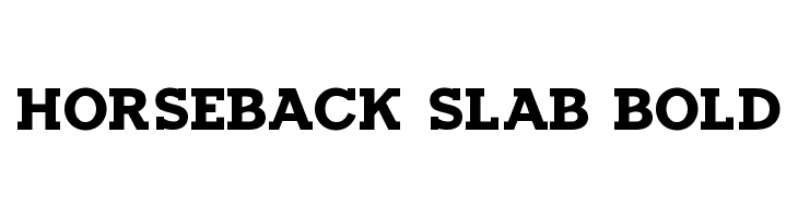 Horseback Slab Bold Font