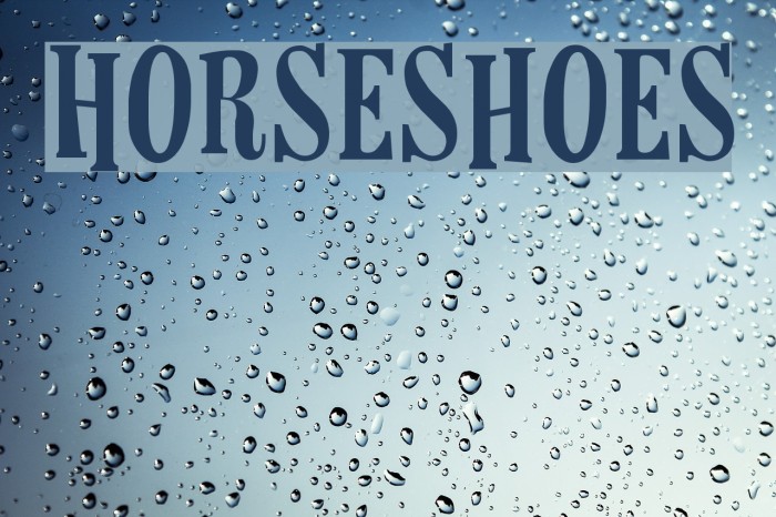 Horseshoes フォント examples