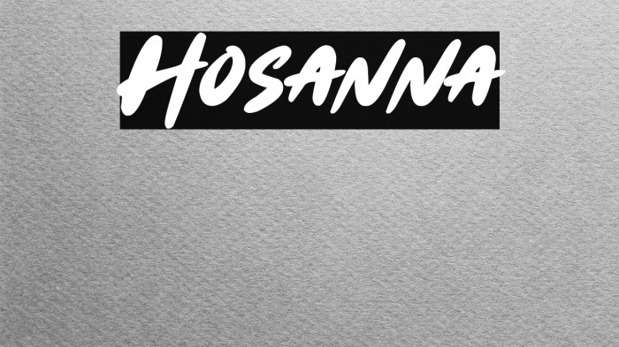 Hosanna Example 3