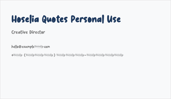 Hoselia Quotes Personal Use Business Card
