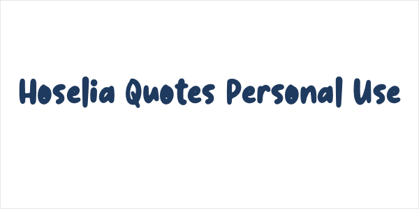 Hoselia Quotes Personal Use Logo