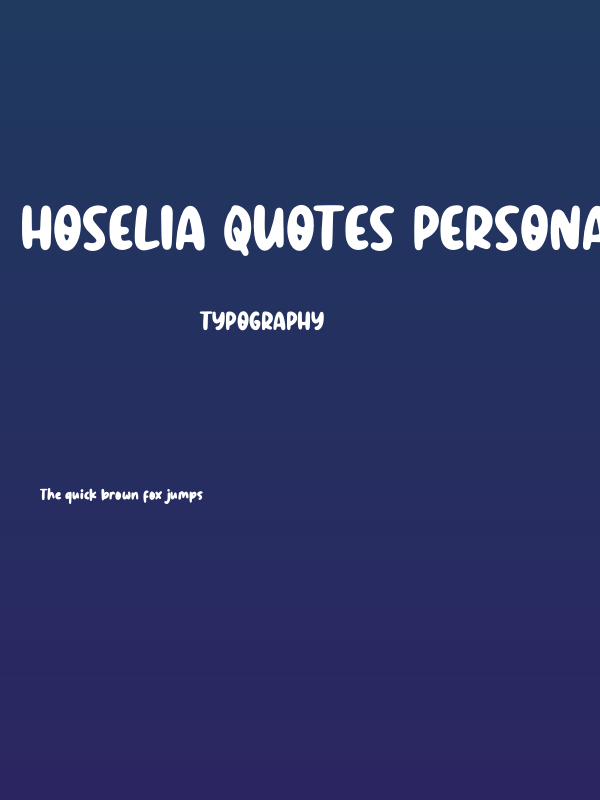 Hoselia Quotes Personal Use Poster
