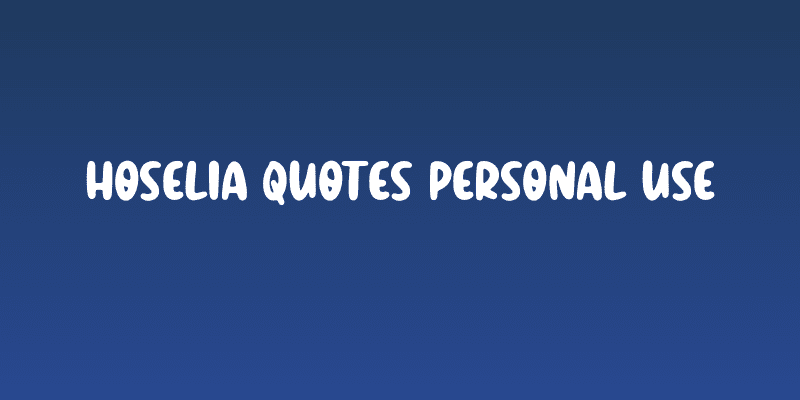 Hoselia Quotes Personal Use Social Header