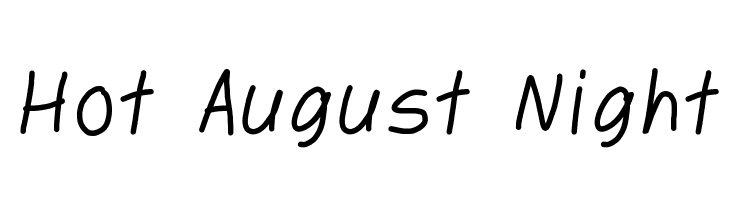 Hot August Night  免费字体下载
