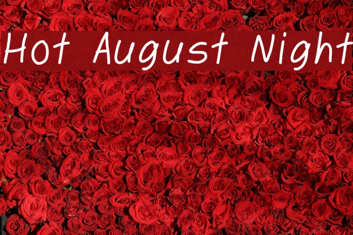 Hot August Night Font examples