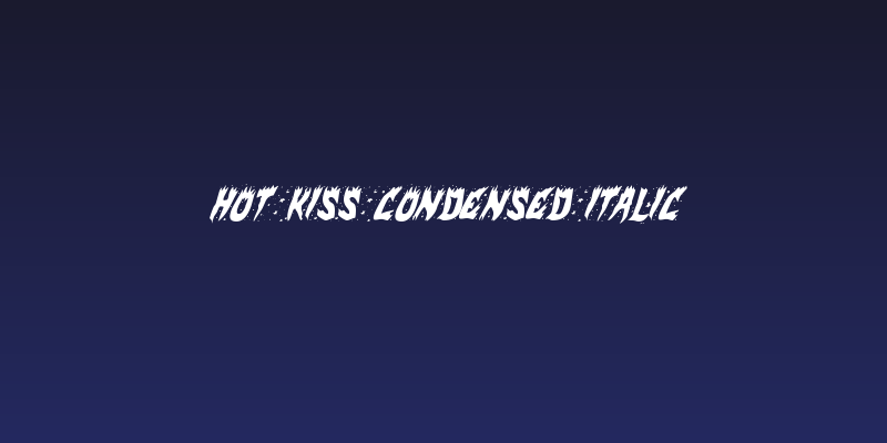 Hot Kiss Condensed Italic Social Header