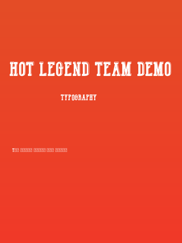 Hot Legend Team DEMO Poster