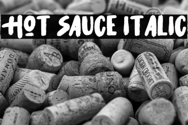 Hot Sauce Italic Font examples
