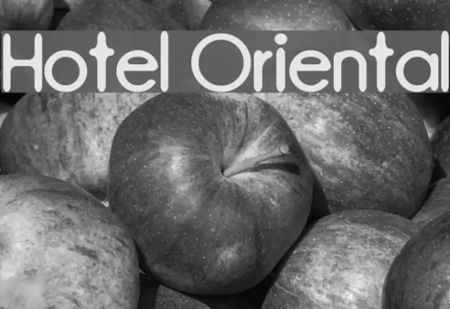 Hotel Oriental Font examples