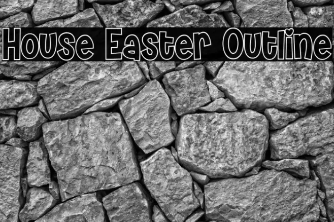 House Easter Outline Font examples