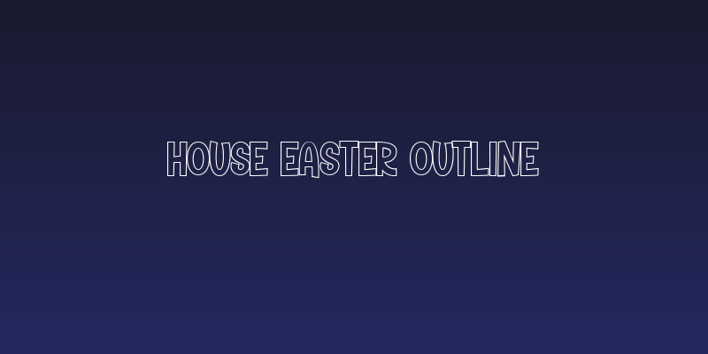 House Easter Outline Social Header