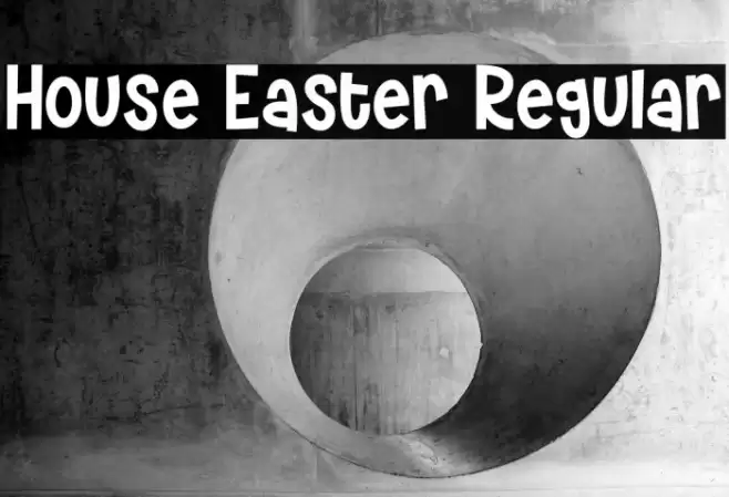 House Easter Regular Font examples