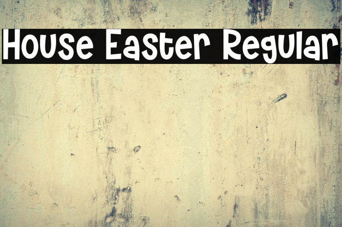 House Easter Regular Example 3