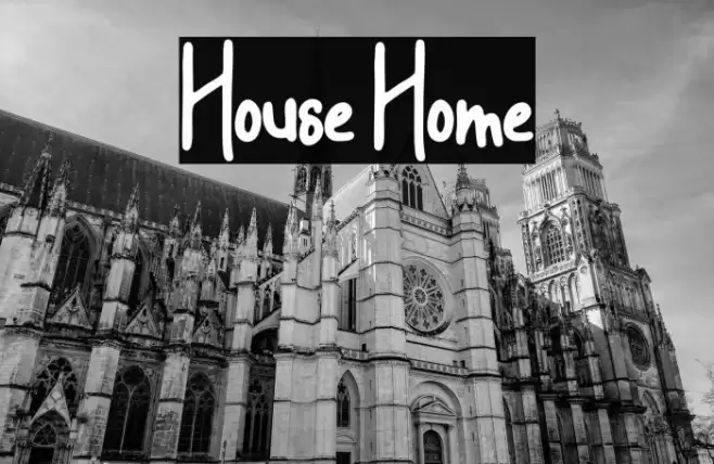 House Home Font examples