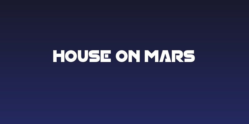 House On Mars Social Header