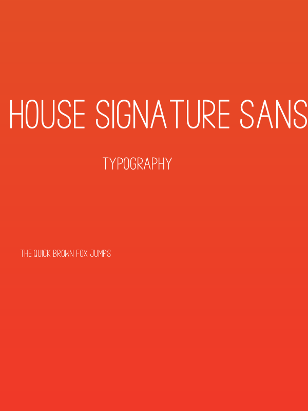 House Signature Sans Poster
