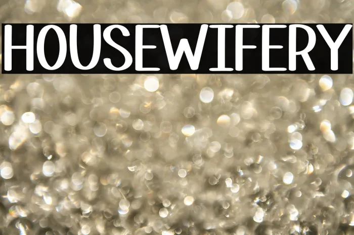 House Wifery Example 2