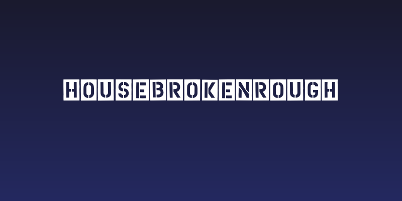HouseBrokenRough Social Header