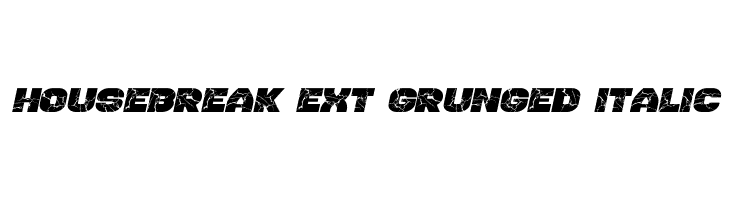 Housebreak Ext Grunged Italic  免费字体下载