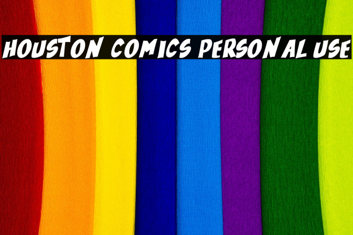 Houston Comics Personal Use Caratteri examples