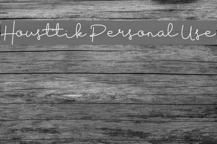 Housttik Personal Use Font examples