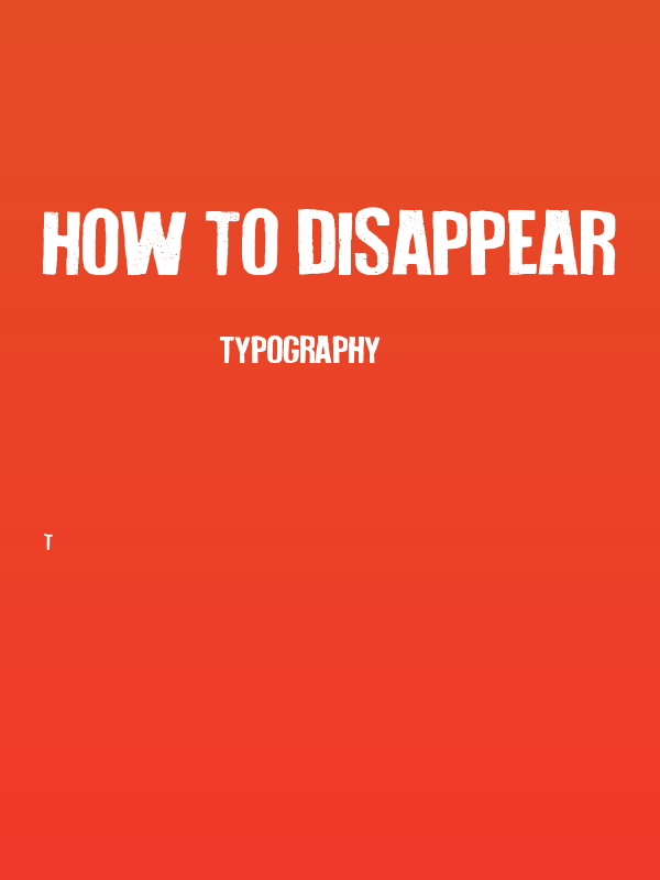 How To Disappear Poster