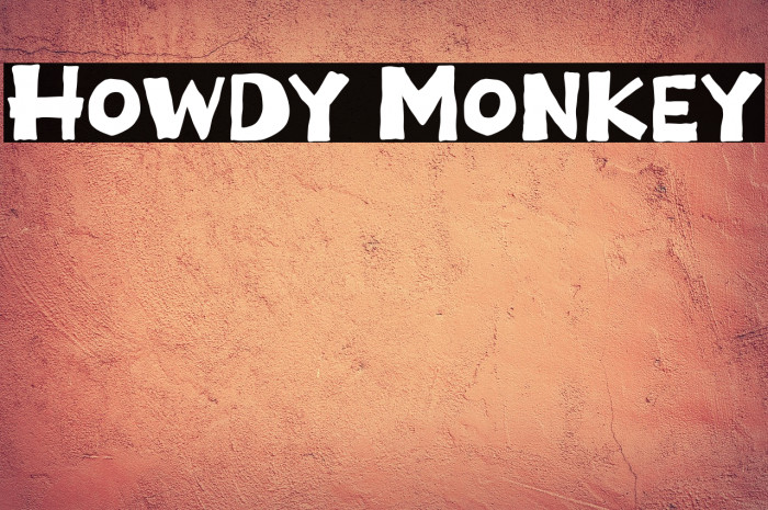 Howdy Monkey Example 2
