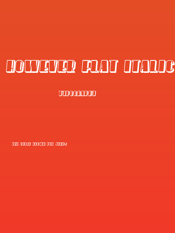 However Flat Italic Poster
