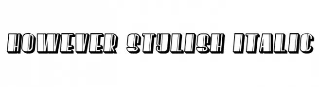 However Stylish Italic  Fuentes Gratis Descargar