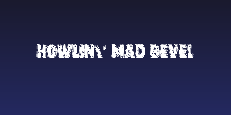 Howlin' Mad Bevel Social Header