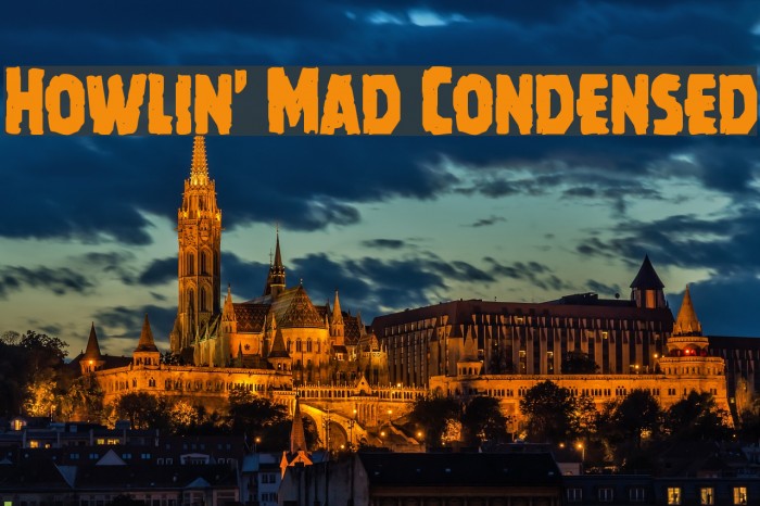 Howlin' Mad Condensed Font examples