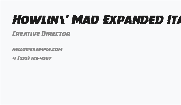Howlin' Mad Expanded Italic Business Card