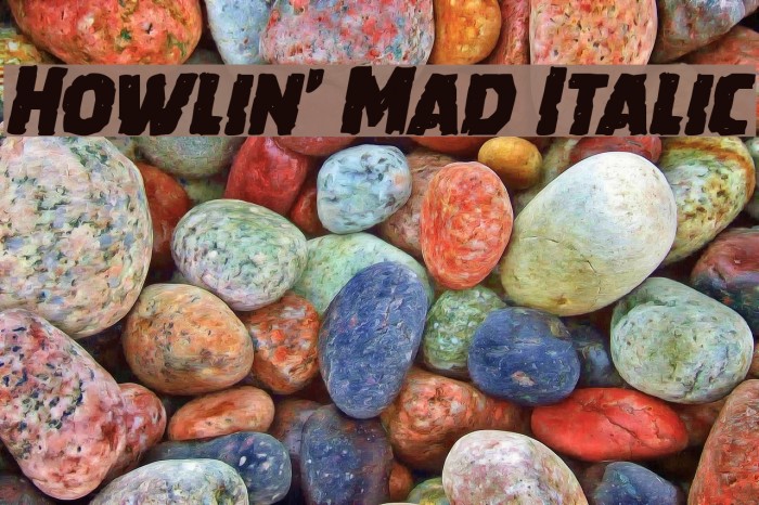 Howlin' Mad Italic Font examples